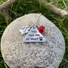 Load image into Gallery viewer, You Had Me at Woof Necklace